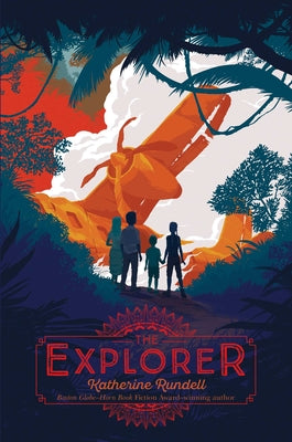 The Explorer by Rundell, Katherine book cover