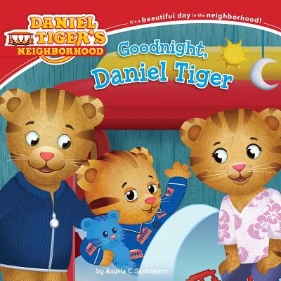 Goodnight, Daniel Tiger by Angela C. Santomero book cover
