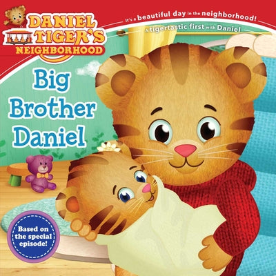 Book cover of Big Brother Daniel by Santomero, Angela C.
