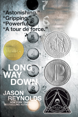 Book cover of Long Way Down by Reynolds, Jason