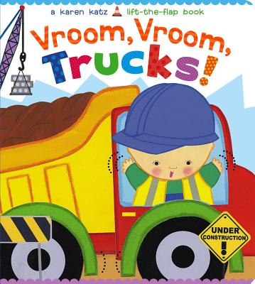 Vroom, Vroom, Trucks! by Karen Katz book cover
