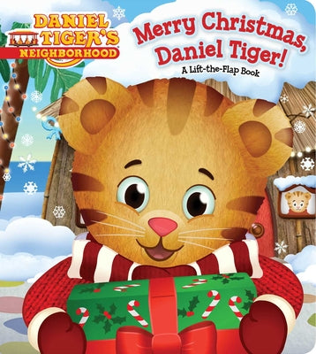 Book cover of Merry Christmas, Daniel Tiger! by Santomero, Angela C.