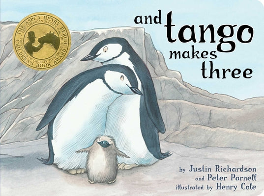 Book cover of And Tango Makes Three by Richardson, Justin