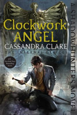 Clockwork Angel by Cassandra Clare book cover