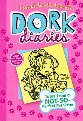 Book cover of Dork Diaries 10: Tales from a Not-So-Perfect Pet Sitter by Russell, Rachel Ren