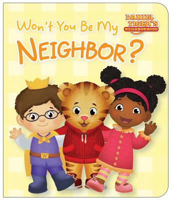 Won't You Be My Neighbor? by Rachel Kalban book cover