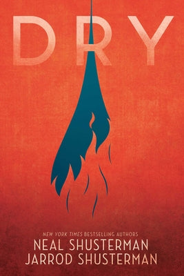 Dry by Shusterman, Neal book cover