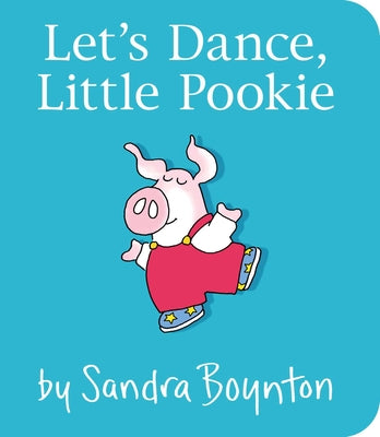 Let's Dance, Little Pookie by Boynton, Sandra book cover