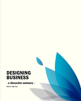 Book cover of Business Design Conference: - a discursive summary - by Faust, Jurgen