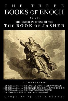 The Three Books of Enoch, Plus the Enoch Portions of the Book of Jasher by Dillmann book cover