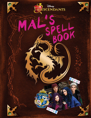 Book cover of Descendants: Mal's Spell Book by Disney Books