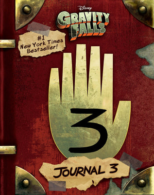 Book cover of Gravity Falls: Journal 3 by Hirsch, Alex