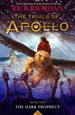 Dark Prophecy, The-Trials of Apollo, the Book Two by Riordan, Rick book cover