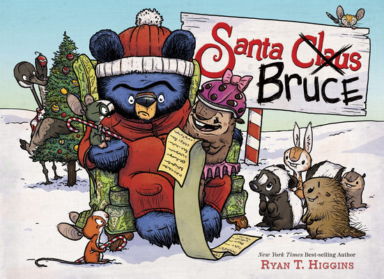 Santa Bruce: A Perfect Holiday Mother Bruce Gift for Early Readers! by Ryan T. Higgins book cover