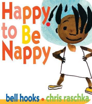 Happy to Be Nappy by Bell Hooks book cover