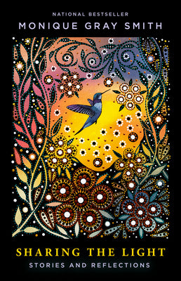 Sharing the Light: Stories and Reflections by Smith, Monique Gray book cover