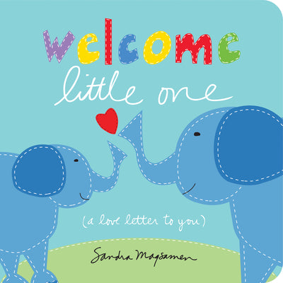 Book cover of Welcome Little One by Magsamen, Sandra