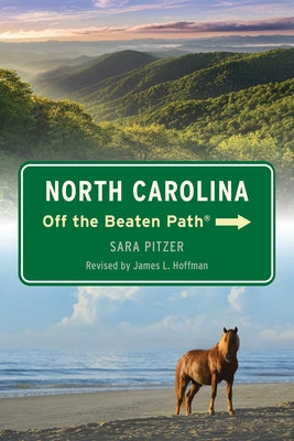 North Carolina Off the Beaten Path(R) by James L. Hoffman book cover