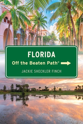 Florida Off the Beaten Path(r) by Jackie Sheckler Finch book cover