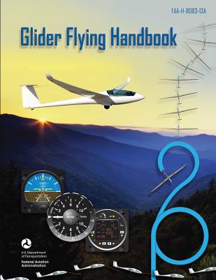 Glider Flying Handbook by Federal Aviation Administration book cover