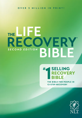Book cover of The Life Recovery Bible NLT by New Living Translation
