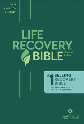 Book cover of The Life Recovery Bible NLT by New Living Translation