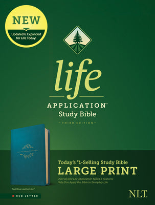 Book cover of NLT Life Application Study Bible, Third Edition, Large Print (Leatherlike, Teal Blue) by New Living Translation