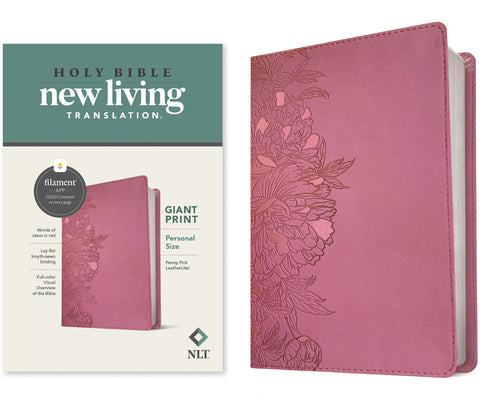 Book cover of NLT Personal Size Giant Print Bible, Filament Enabled Edition (Red Letter, Leatherlike, Peony Pink) by New Living Translation