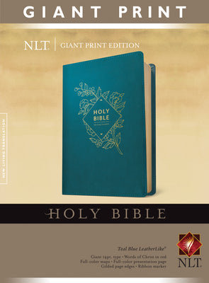 Book cover of Holy Bible, Giant Print NLT (Red Letter, Leatherlike, Teal Blue) by New Living Translation