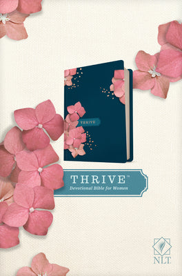 Book cover of NLT Thrive Devotional Bible for Women (Hardcover) by New Living Translation