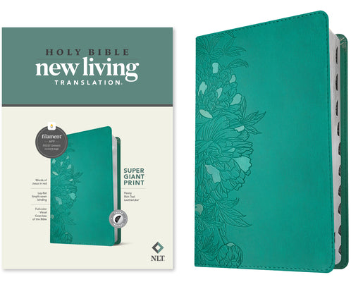 Book cover of NLT Super Giant Print Bible, Filament Enabled (Leatherlike, Peony Rich Teal, Indexed, Red Letter) by New Living Translation