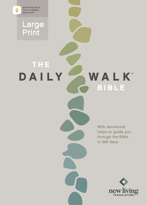 Book cover of The Daily Walk Bible Large Print Nlt, Filament Enabled (Softcover) by New Living Translation