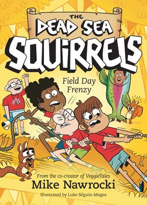 Field Day Frenzy: A Christian Chapter Book Packed with Furry Friends, Funny Adventures, and Life Lessons on Teamwork by Nawrocki, Mike book cover