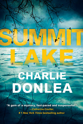 Summit Lake by Charlie Donlea book cover