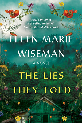 Book cover of The Lies They Told by Wiseman, Ellen Marie