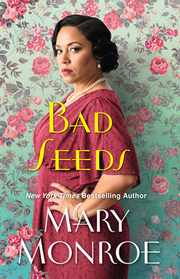 Book cover of Bad Seeds by Monroe, Mary