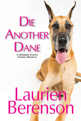 Book cover of Die Another Dane by Berenson, Laurien