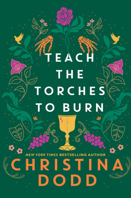 Teach the Torches to Burn by Dodd, Christina book cover