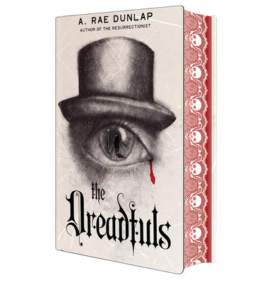 Book cover of The Dreadfuls: Deluxe Limited Edition by Dunlap, A. Rae