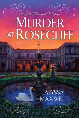 Murder at Rosecliff by Maxwell, Alyssa book cover