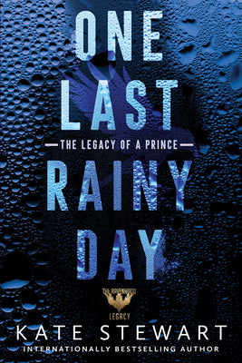 Book cover of One Last Rainy Day by Stewart, Kate
