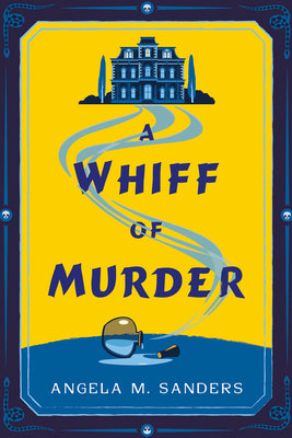 Book cover of A Whiff of Murder by Sanders, Angela M.