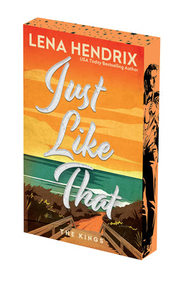 Just Like That: Deluxe Limited Edition by Lena Hendrix book cover