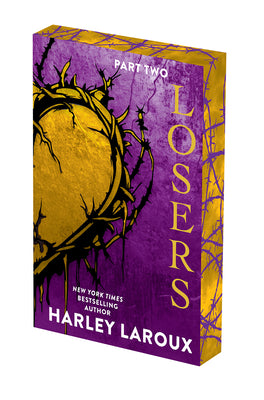 Losers: Part Two: Deluxe Limited Edition by Laroux, Harley book cover