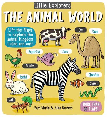 Little Explorers: The Animal World by Ruth Martin book cover