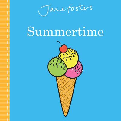 Jane Foster's Summertime by Jane Foster book cover