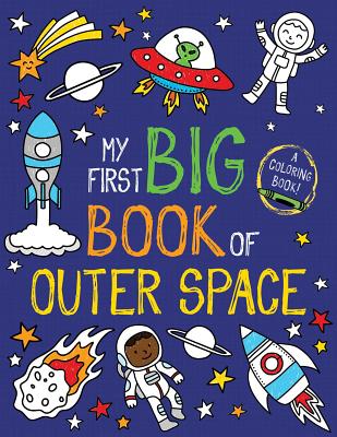 My First Big Book of Outer Space by Little Bee Books book cover