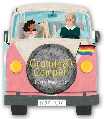 Grandad's Camper (a Grandad's Camper LGBTQ Pride Book for Kids in Partnership with Glaad) by Harry Woodgate book cover