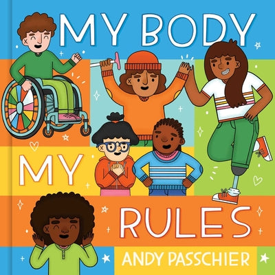 Book cover of My Body, My Rules by Passchier, Andy
