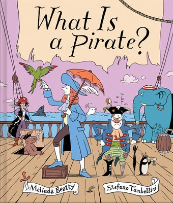 What Is a Pirate? by Melinda Beatty book cover